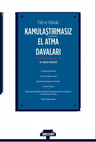 Kamulaştırmasız El Atma Davaları