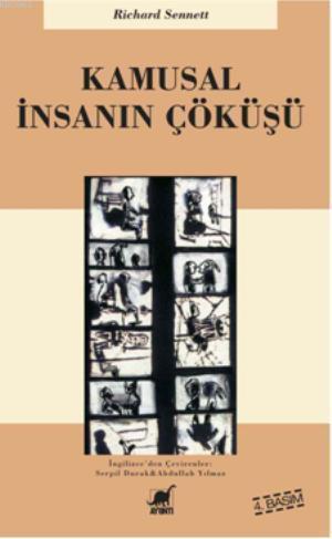 Kamusal İnsanın Çöküşü