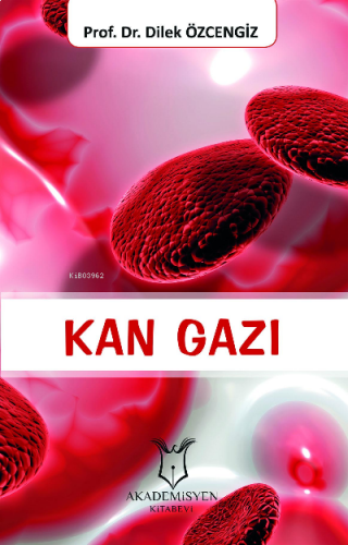 Kan Gazı