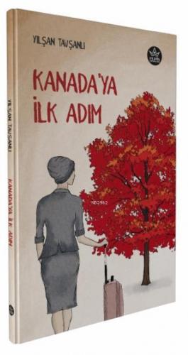 Kanada'ya İlk Adım