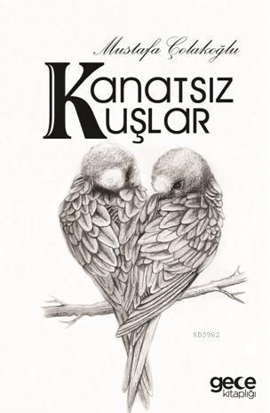 Kanatsız Kuşlar