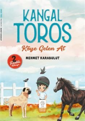 Kangal Toros / Köye Gelen At