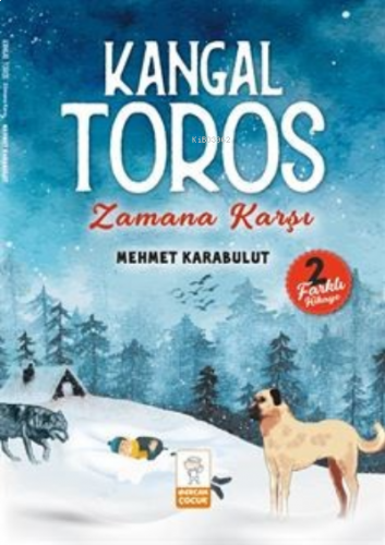 Kangal Toros / Zamana Karşı