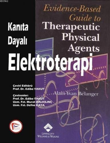 Kanıta Dayalı Elektroterapi