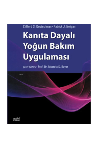 Kanıta Dayalı Yoğun Bakım Uygulaması