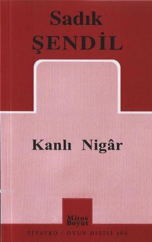 Kanlı Nigar