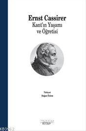 Kant'ın Yaşamı ve Öğretisi