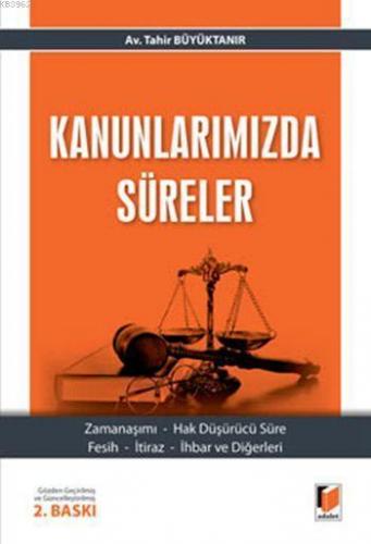 Kanunlarımızda Süreler