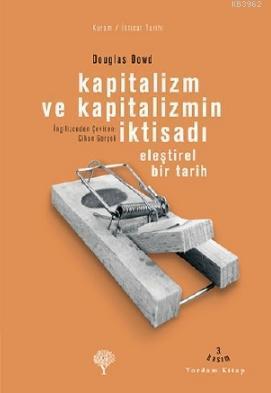 Kapitalizm ve Kapitalizmin İktisadı