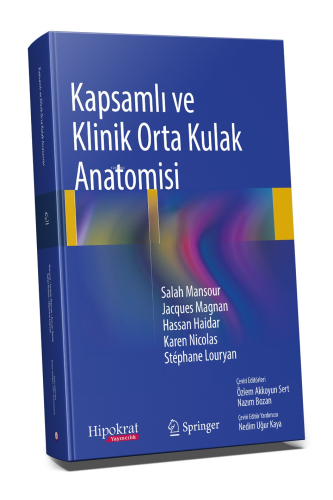 Kapsamlı ve Klinik Orta Kulak Anatomisi