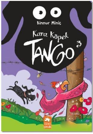 Kara Köpek Tango 3