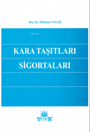 Kara Taşıtları Sigortaları