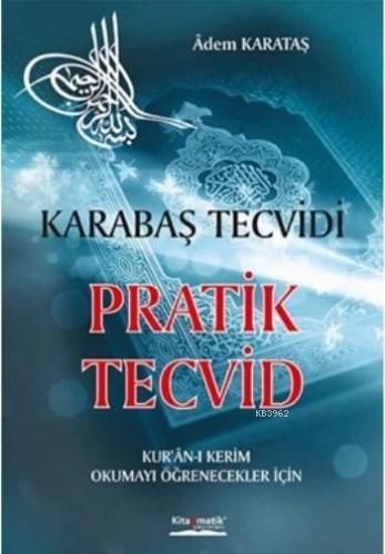 Karabaş Tecvidi Pratik Tecvid