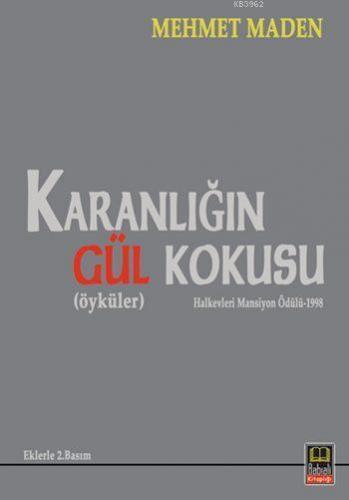 Karanlığın Gül Kokusu