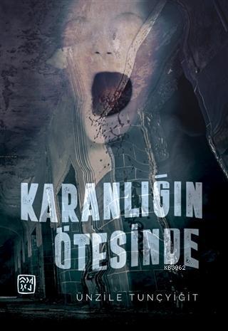 Karanlığın Ötesinde