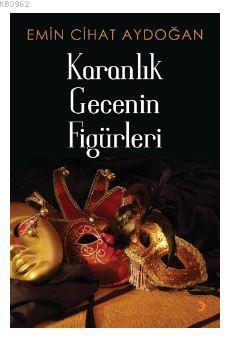 Karanlık Gecenin Figürleri