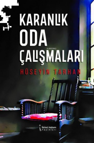 Karanlık Oda Çalışmaları