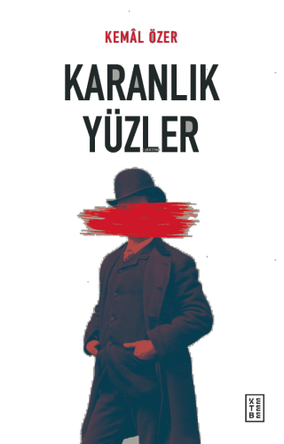 Karanlık Yüzler