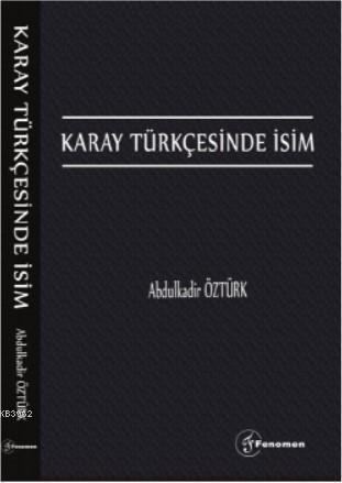 Karay Türkçesinde İsim