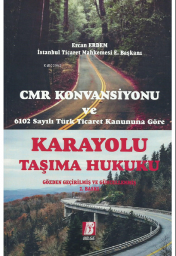 Karayolu Taşıma Hukuku