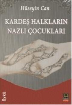 Kardeş Halkların Nazlı Çocukları