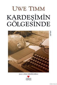 Kardeşimin Gölgesinde