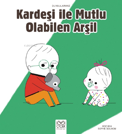 Kardeşiyle Mutlu Olabilen Arşil