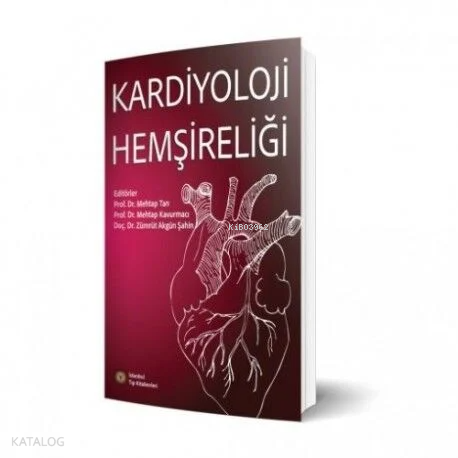 Kardiyoloji Hemşireliği