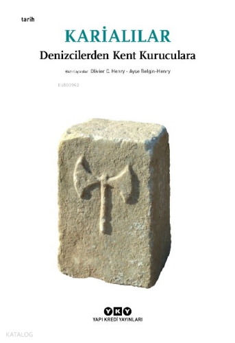 Karialılar - Denizcilerden Kent Kuruculara (Küçük Boy)