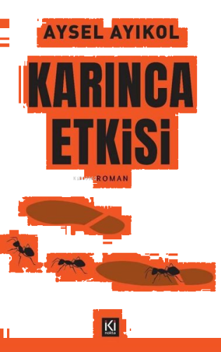 Karınca Etkisi