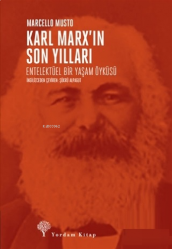 Karl Marx'ın Son Yılları