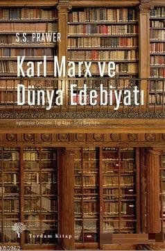 Karl Marx ve Dünya Edebiyatı