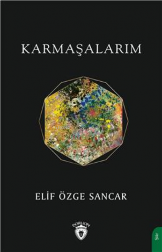 Karmaşalarım