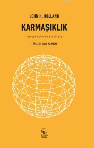 Karmaşıklık -Karmaşık Sistemlere Kısa Bir Giriş