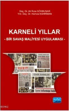 Karneli Yıllar - Bir Savaş Maliyesi Uygulaması