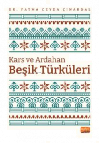 Kars ve Ardahan Beşik Türküleri