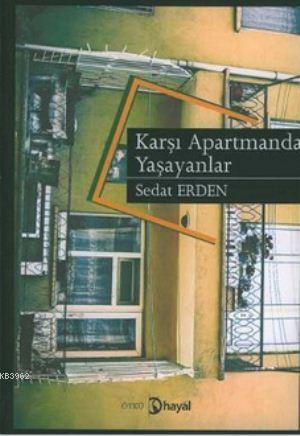 Karşı Apartmanda Yaşayanlar