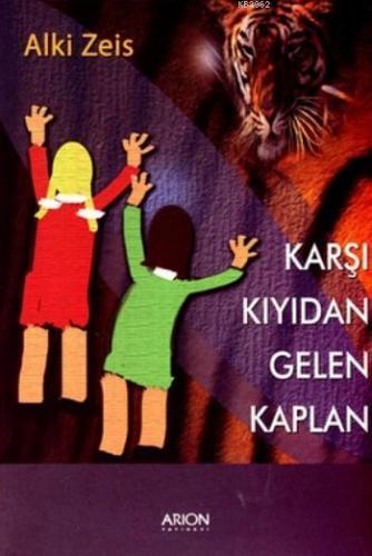 Karşı Kıyıdan Gelen Kaplan