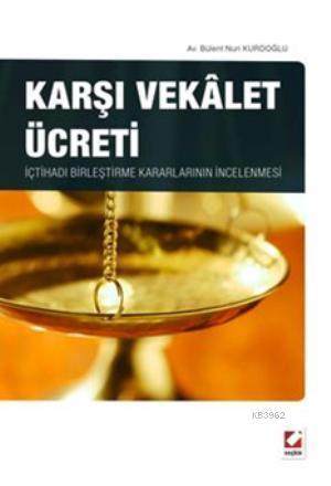 Karşı Vekalet Ücreti