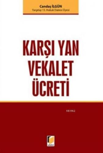 Karşı Yan Vekalet Ücreti