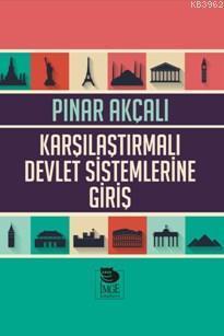 Karşılaştırmalı Devlet Sistemlerine Giriş