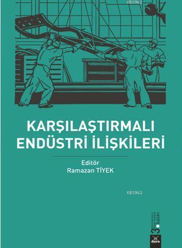 Karşılaştırmalı Endüstri İlişkileri