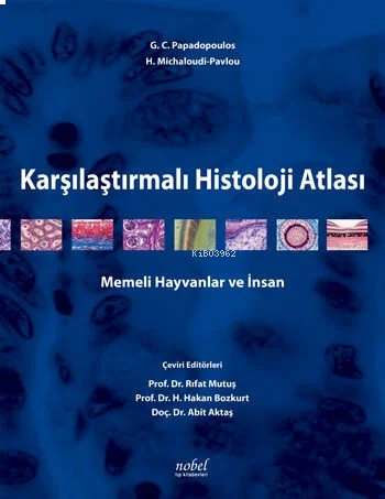 Karşılaştırmalı Histoloji Atlası-İnsan Ve Hayvanlar İçin