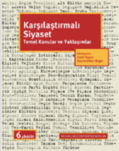 Karşılaştırmalı Siyaset; Temel Konular ve Yaklaşımlar