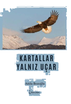 Kartallar Yalnız Uçar