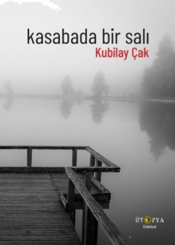 Kasabada Bir Salı