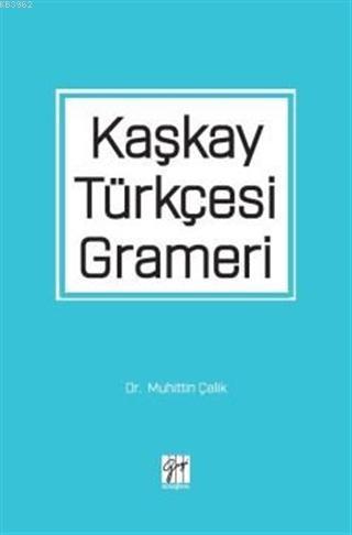 Kaşkay Türkçesi Grameri