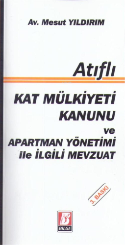 Kat Mülkiyeti Kanunu ve Apartman Yönetimi ile İlgili Mevzuat