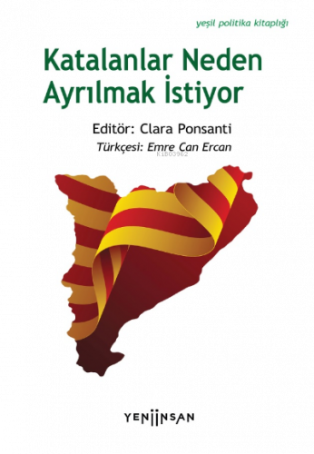 Katalanlar Neden Ayrılmak İstiyor