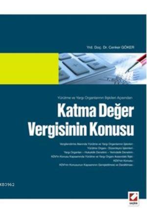 Katma Değer Vergisinin Konusu